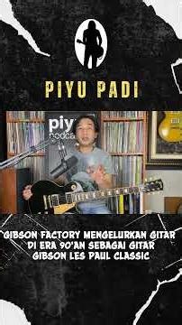 GIBSON FACTORY MENGELURKAN GITAR DI ERA 90'AN SEBAGAI GITAR GIBSON LES PAUL CLASSIC