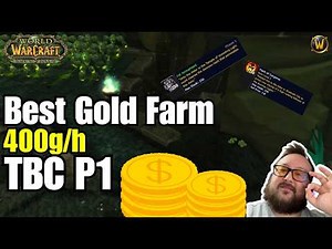 Best Gold Farm Guide in TBC Phase 1 | WoW Classic
