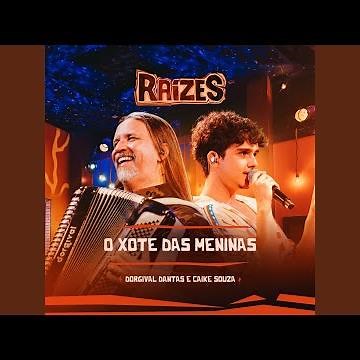 O Xote das Meninas (Ao Vivo)