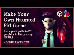 👻 Complete Haunted PS1 Graphics Guide for Unity