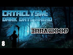 EP8 - GOATS ARE GOATED! | Cataclysm: Dark Days Ahead - Innawood