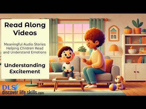 Understanding Excitement | A Children’s Story for Parents & Guardians (with Subtitles for Reading)