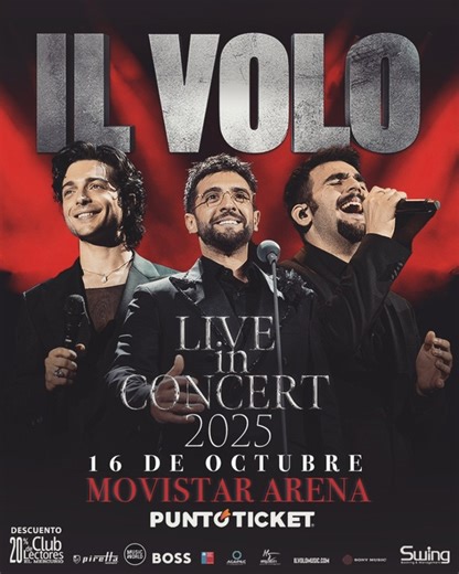 🎙️ ¡IL VOLO EN CHILE! ¡ÚLTIMAS ENTRADAS! EL FENÓMENO MUNDIAL DE LA MÚSICA POP LÍRICA VUELVE A NUESTRO PAÍS PRESENTANDO TODOS SUS ÉXITOS ¡NO TE LO PUEDES PERDER! ✔️ 16 OCT, MOVISTAR ARENA 🎫 puntoticket.com | Swing Management