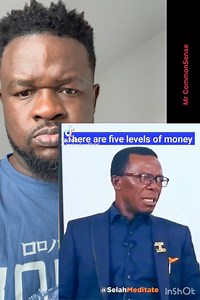 44K views · 976 reactions | 5 Levels of Money - Cosmos Maduka. I humbly added a 6th. | Mr. Common Sense | Facebook