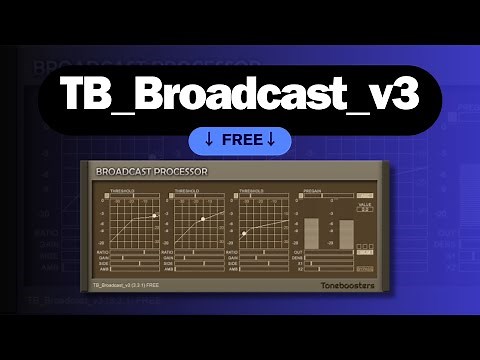 Excellent FREE Plugin TB_Broadcast_v3 by Toneboosters - Sound Demo