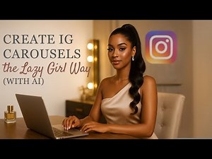 How To Create Instagram Carousels the Lazy Girl Way (With AI & Canva)