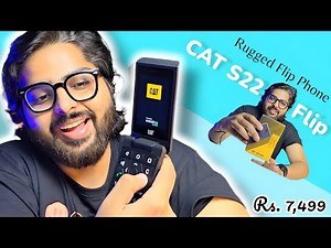 ₹7999 RUGGED Android Flip Phone - Cat S22 Flip