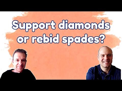 Bid spades again or go with diamond fit - Learn how to bid in bridge with Graeme Tuffnell