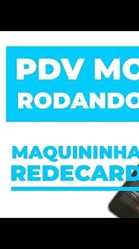 PDV MOBILE RODANDO DIRETAMENTE NA MAQUINA REDECARD
