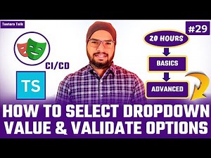 Playwright TypeScript #29 Selecting Dropdown Value & Validating All the Options | Playwright Testing