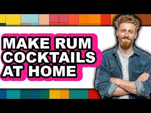 How To Make Rum Cocktails At Home - Step By Step