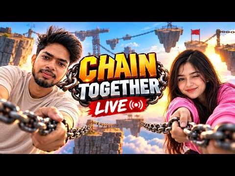 🔴 CHAINED TOGETHER With A Girl 😂 | Can We Reach The Top?
