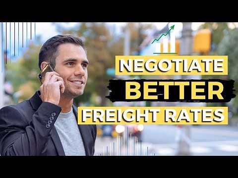 How I get the Best Freight Rates From Carriers | 3 Negotiation Tips