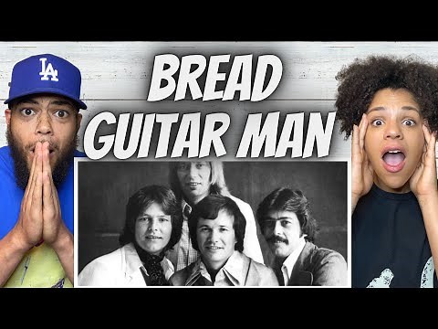 LOVIN' IT!| FIRST TIME HEARING Bread - Guitar Man REACTION