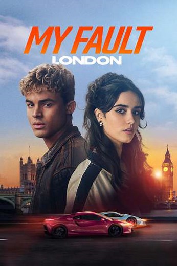 My Fault: London (2025) - Movie
