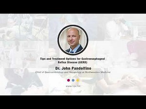 Tips and Treatment Options for Gastroesophageal Reflux Disease (GERD)