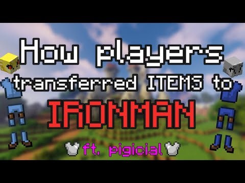 How Players Transferred Items to IRONMAN