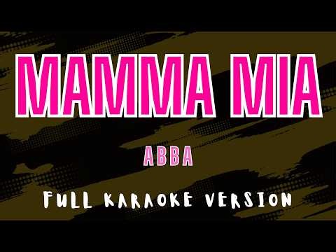 Mamma Mia - ABBA (Full 4K HD Karaoke) ‪@karaokemissinglyrics‬