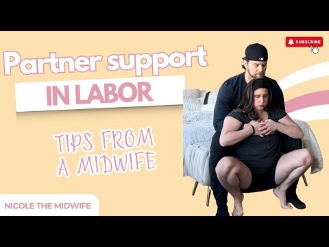 Partner Support in Labor: Tips from a Midwife