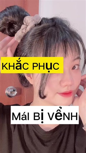 Cách Khắc Phục Tóc Mái Bị Vểnh Đơn Giản Xinh