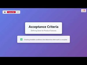 Acceptance Criteria Masterclass for Beginners (7 Key Steps)