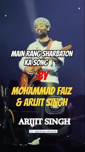 CAN MOHAMMAD FAIZ & ARIJIT SINGH MATCH ATIF ASLAM ORIGINAL VOICE | MAIN RANG SHARBATON KA SONG 🎵|