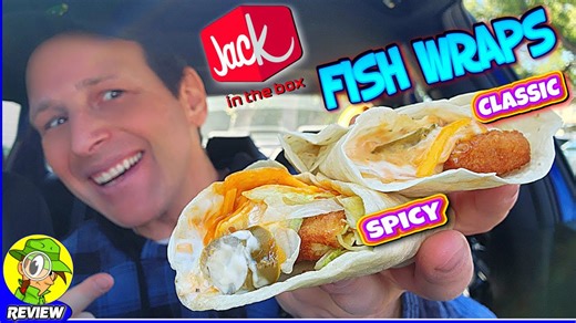 Jack In The Box® FISH WRAPS Review