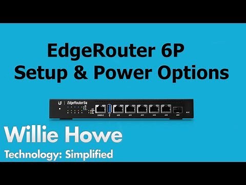 EdgeRouter 6P Setup and PoE Options