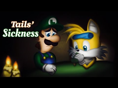 MSPT: Tails’ Sickness