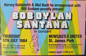Jul 05, 1984: Bob Dylan / Santana / Ray Jackson's Lindisfarne at St James' Park Newcastle upon Tyne, England, United Kingdom | Concert Archives