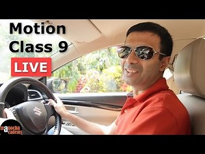 Motion: Full Chapter Explanation Video Lecture - Class 9