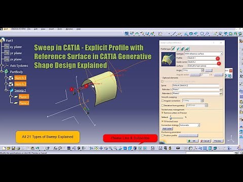 Sweep in CATIA - Explicit Profile with Reference Surface in CATIA Generative Shape Design Explained