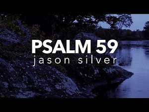 🎤 Psalm 59 Song - Deliver Me - Scripture Song