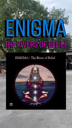 ENIGMA - THE RIVERS OF BELIEF