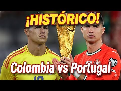 ¡HISTÓRICO! Colombia vs Portugal: El partido más deseado del Mundial 2026 (Supera a la Final)