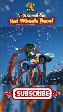 T-Rex and the Hot Wheels Race! | Funny Cartoon for Kids | T-rex and Life