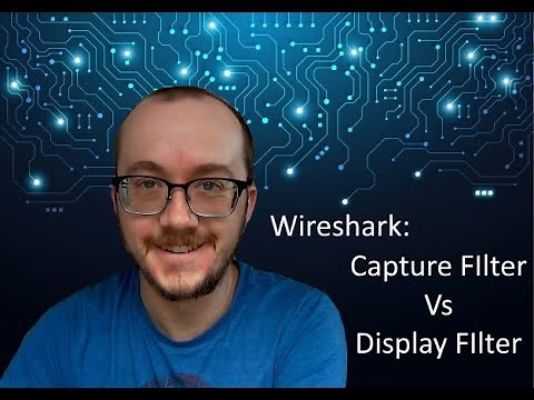 Capture Filter Vs. Display Filter