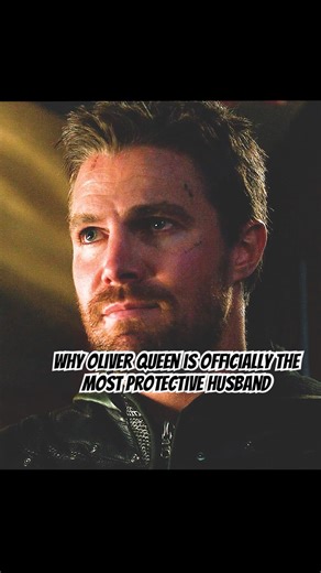 Why Oliver Queen is Officially the Most Protective Husband 🏹🛡️#foryou #arrow #shortvideo