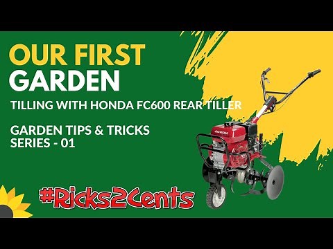 Our 1st Garden Tilling with Honda FC600 Rear Tiller | How To Turn Your Lawn Into A Vegetable Garden
