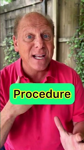 How do you say Procedure?