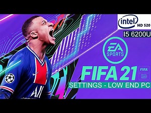 Fifa 21 Intel HD 520 | Performance Test