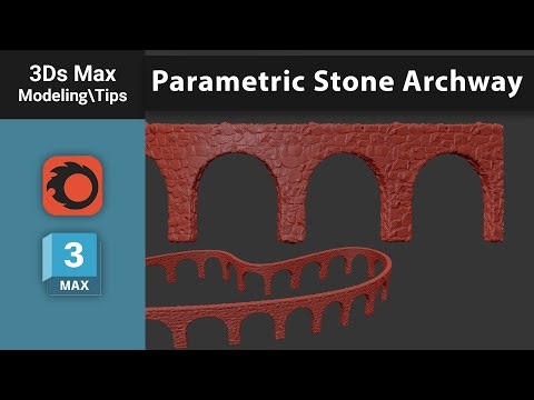 3ds Max Wizardry – Stone Archway with Path Deform & Displace