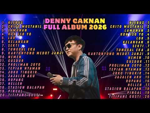 Full Album Denny Caknan Terbaru 2026 | Lagu Jawa Galau Paling Enak Didengar