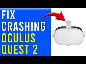 How To Fix Crashing Oculus Quest 2 (How To Troubleshoot Oculus Quest 2 Crashing Issue)
