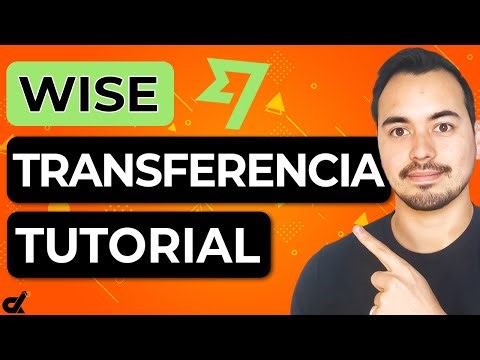 Tutorial de Transferencia de Dinero con Wise 2025💸 Cómo Enviar Dinero Internacionalmente