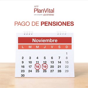 2.8K views · 27 reactions |  Te informamos que en noviembre el pago de tu pensión será entre los días 18 y 19. Recuerda que depende de tu primer apellido el orden de pago. Para más información ingresa en este link  https://bit.ly/CalendarioPensión. | AFP PlanVital | Facebook