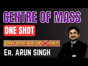 system of particles and rotational motion class 11 one shot | Centre of Mass | #neetphysics #neet