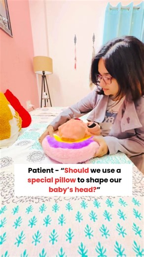 Dr Tejasvi Arjaria | Obstetrician & Gynecologist on Instagram: "One of the most common questions new parents ask me is — ‘Doctor, should we use a special pillow to shape our baby’s head?’ Let’s clear this today. The simple answer is — No. A healthy newborn does not need any pillow for head shaping. A baby’s skull is naturally soft to allow the brain to grow, so a little flattening is completely normal in early months. 🔹 Why Does Flat Head Happen? In most cases, flattening happens because the ba