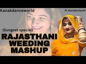 Rajasthani weeding mashup dance |ft.Kanak solanki| Rajasthani dance step by step| kanakdanceworld