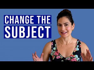 How to Switch Topics in English (Tips for Changing the Subject and Topic Shifts)